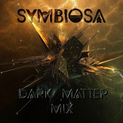 Symbiosa - Dark Matter Mix