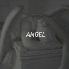 Angel [Prod. Kris Ja'Lon]