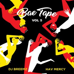 Bae Tape 5 (Valentines Day 2018)
