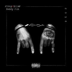 Raidy FLB - De Mentira ( TRAPKILLER )