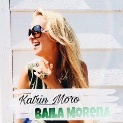 Katrin Moro - Baila Morena (cover Zucchero)