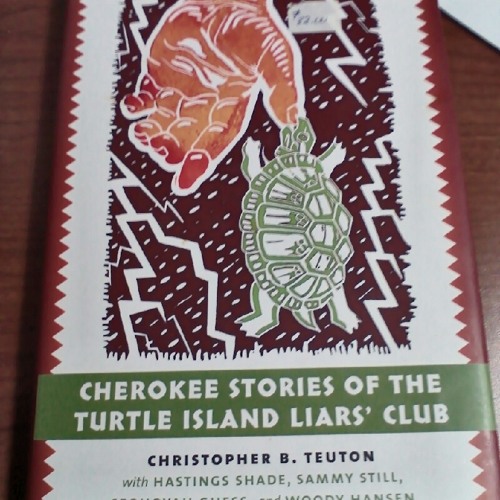 Cherokee Stories of the Turtle Island Liars’ Club