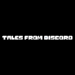 Roles Open - Tales From Discord (Read Description)