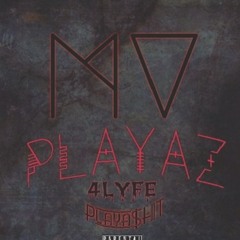 Mvp4l - Most - Valuable - Playaz - 4-lyfe Macamillion - Feat - Selfamillion - Jet