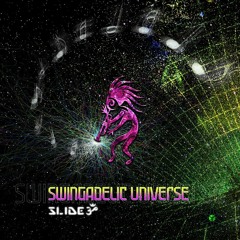 Slideॐ - Swingadelic Universe (Album preview Mix)