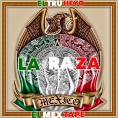 Chicano Rap Mix Vol. Quatro - "La Raza"