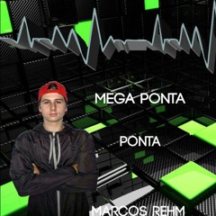 MEGA PONTA A PONTA (Marcos Rehm)