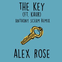 Xander Rose - The Key Ft. Kaur (Anthony Sceam Remix)