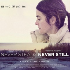 Home - [Never Steady, Never Still]