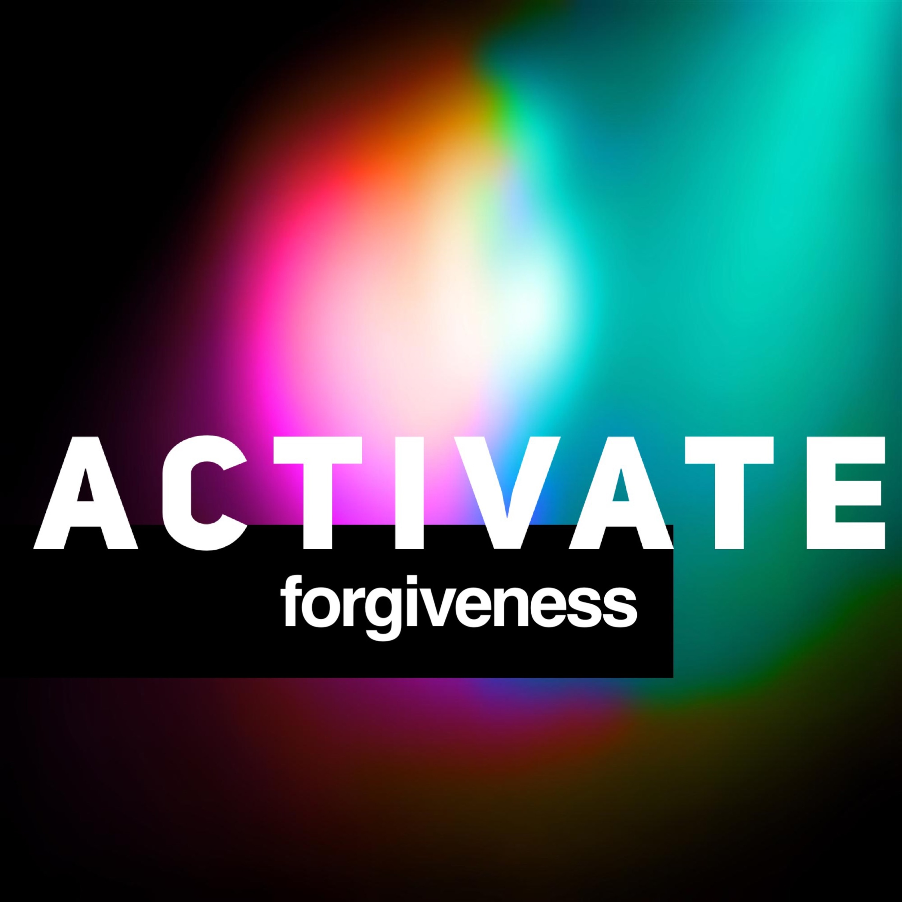 Activate- Forgiveness episode artwork