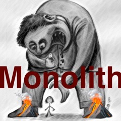 MONOLITH