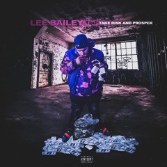 Lee Bailey x From The Jump