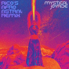 3rd Eye Rico's Afro Astral Remix