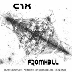 FROM H3LL - Dj C1X Psy Mix 2018 - FREE DOWNLOAD