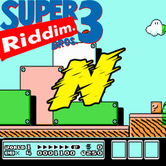 Super Riddim Bros 3 (3 Followers Freebie)(clip) (BUY=FREE)
