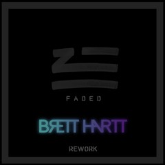 Zhu - Faded (Brett Hartt Rework)