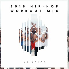 2018 Hip-Hop Workout Mix