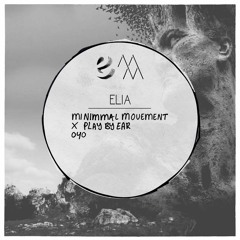 PBE x mINIMMAl movement podcast - 040 - Elia