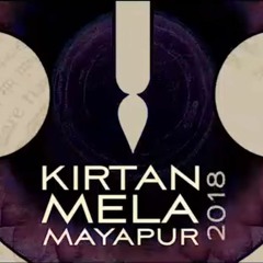 Day 1 Kirtan - Havi das | ISKCON Mayapur Kirtan Mela 2018