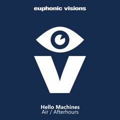 Hello Machines - Air / Afterhours