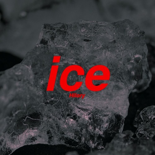 Stream ice by Hilory | Listen online for free on SoundCloud