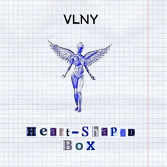 Heart-Shaped Box (Nirvana cover)