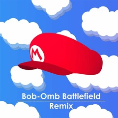 Super Mario 64 - Bob - Omb Battlefield [Remix] - Qumu Music