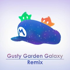 Super Mario Galaxy - Gusty Garden Galaxy [Remix] - Qumu Music