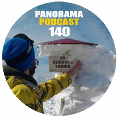Panorama Podcast by Derrick + Tonika  [FREE DOWNLOAD]