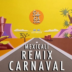 Polo & Pan - Mexicali (Les Hiboux Remix)