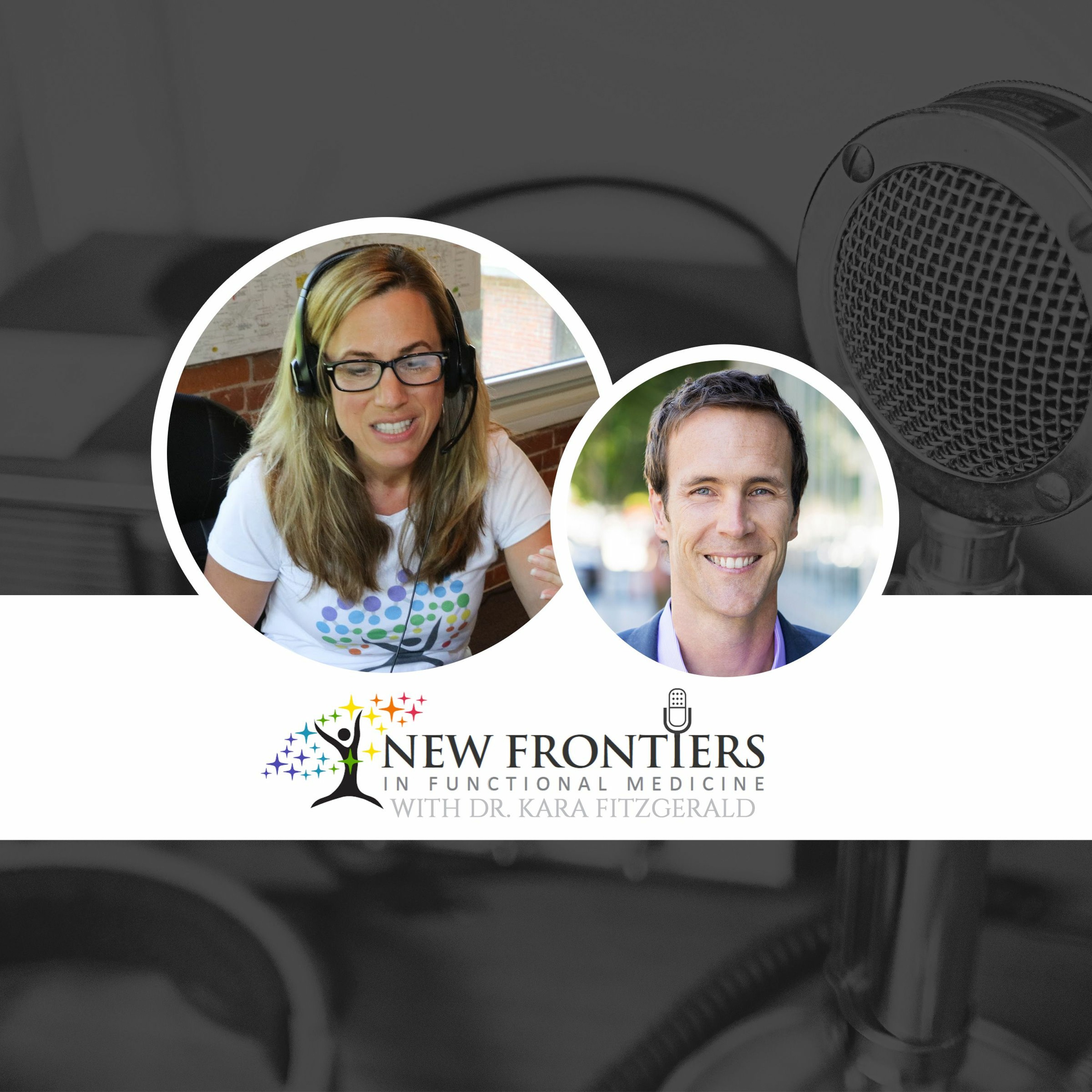 Dr. Kara Fitzgerald | New Frontiers in Functional Medicine, Longevity, Epigenetics