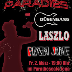 Rock im Paradies: Mit Plain Jane, Laszlo und die Düsengang