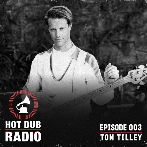 HDTM: Radio Ep3 Tom Tilley