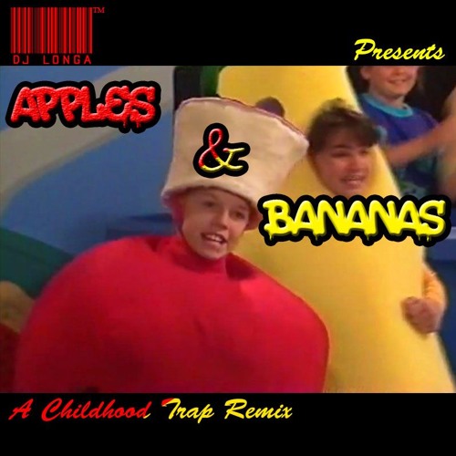 Stream Barney's Apples And Bananas Trap Remix by DJ Longa Listen