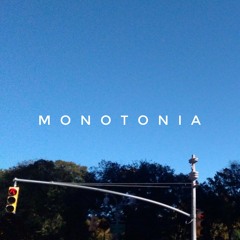 Monotonia (DEMO)
