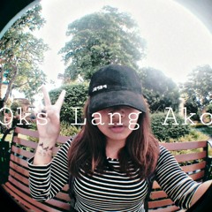 Oks Lang Ako - JRoa COVER
