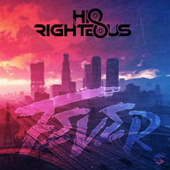 Hi & Righteous - Fever