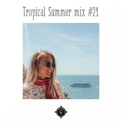 Tropical Summer mix 2018 #21 I De Hofnar , Ed Sheeran , Sam Feldt & Lost Frequencies style