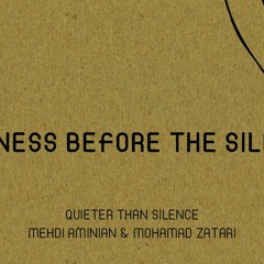 Madness before the Silence - طوفان قبل از آرامش