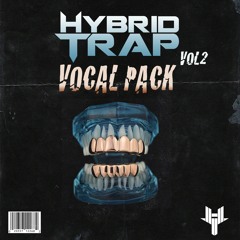 Hybrid Trap Vocal Pack Vol. 2 [110+ FREE VOCAL SAMPLES!!!]