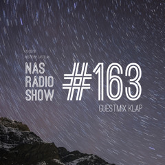 NAS Radio Show #163 | Guestmix by kLap