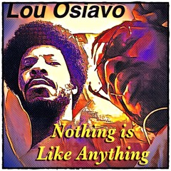 Nothing is Like Anything