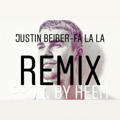 Justin Beiber-Falala Remix (Prod. by Heem)