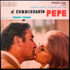 Armando Trovajoli - "IL COMMISSARIO PEPE" OST
