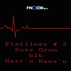 Flatliner # 2  Suze Grun b2b Hart'n Hans'n