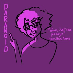 Paranoid_(Kanye_Cover)
