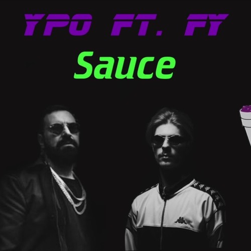 Listen to Ypo ft. FY - Sauce by Rise Up Nation in Mad Clip playlist online  for free on SoundCloud