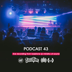 Sammy Porter And Friends - Podcast 43 [Live Recording @ Basstone Ministry Of Sound]