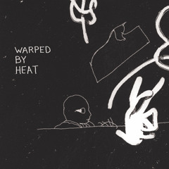Raf Wilcot - Warped by Heat