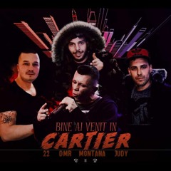 Articolul 22 Ft.DMR - Bine Ai Venit In Cartier (Cu J.Gravel & Montana)